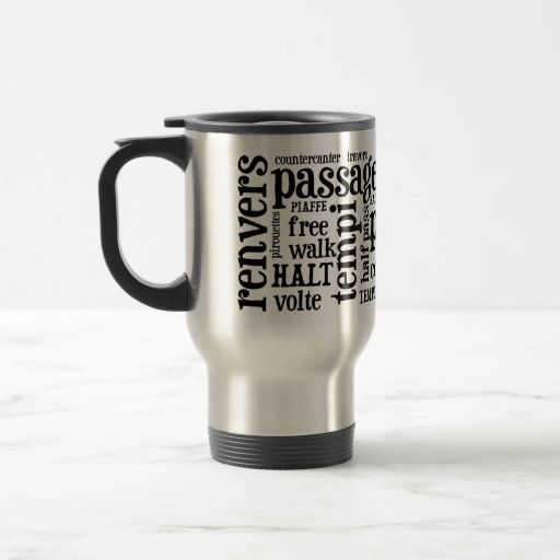 Image of Horsey-Girl's Dressage Terms Travel Mug in Black
