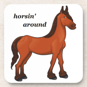 HORSIN' AROUND COASTER