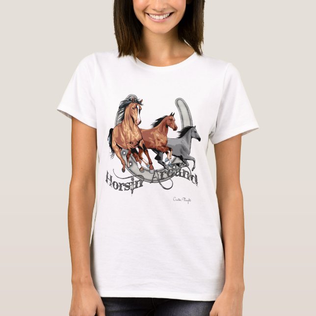 Horsin' Around Horse Lover's Gear T-Shirt (Front)