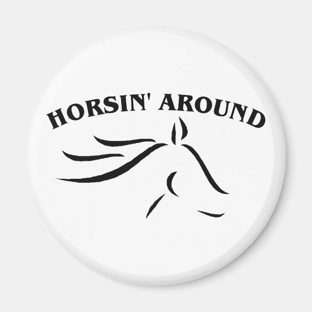 Horsin' Around Magnet (Front)