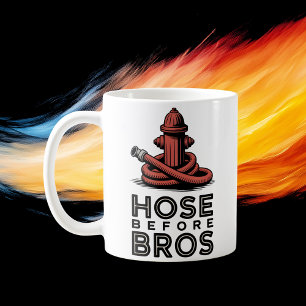 Hose Before Bros Firehouse Humor Design Coffee Mug