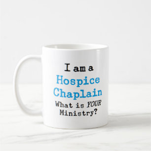 hospice chaplain coffee mug