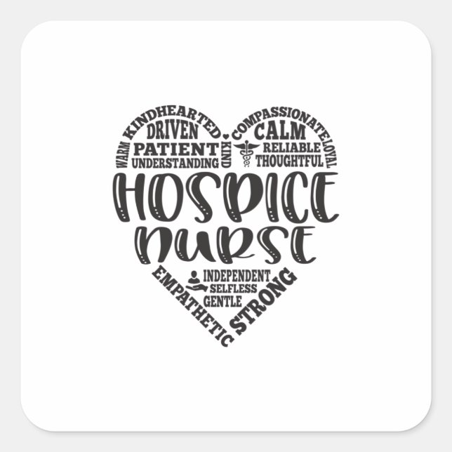 Hospice, hospice nurse, rn cna square sticker (Front)