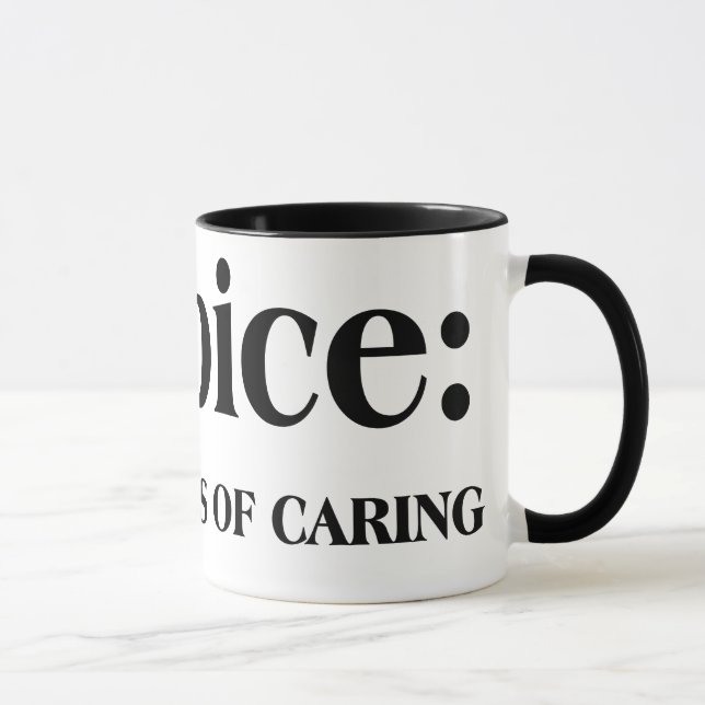 Hospice is in the business of caring for others mug (Right)