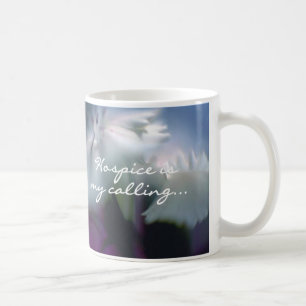 Hospice is My Calling Coffee Mug