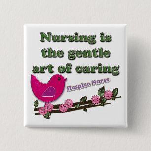 Hospice Nurse 15 Cm Square Badge