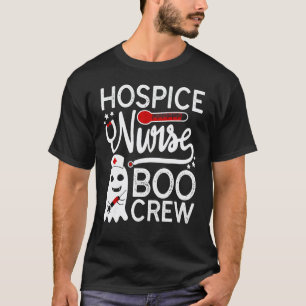 Hospice Nurse Boo Crew Ghost Halloween Awesome Cos T-Shirt