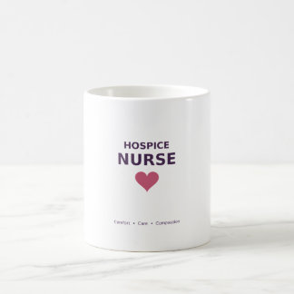 Hospice Nurse — Comfort • Care • Compassion Coffee Mug