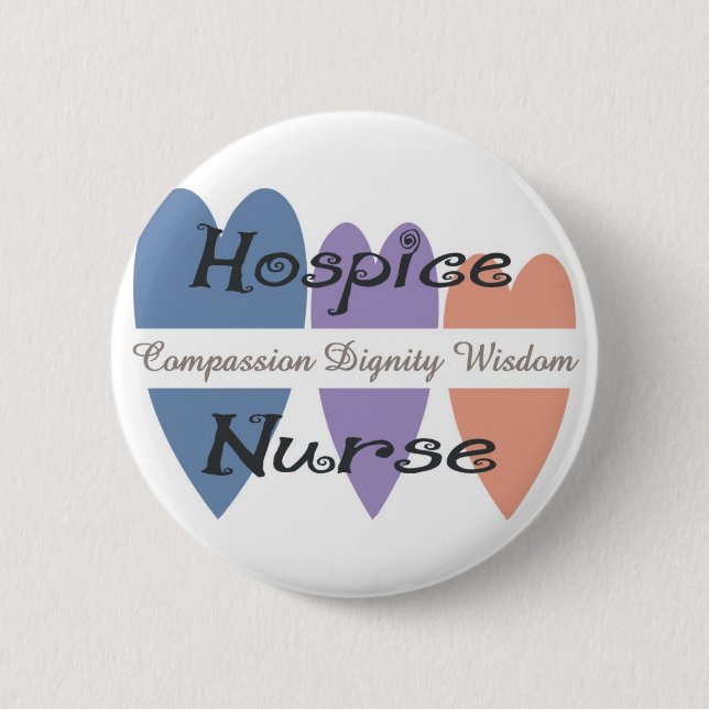 Hospice Nurse Gifts 6 Cm Round Badge (Front)