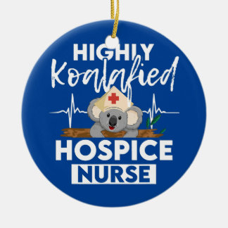 Hospice Nurse Koalified Nursing RN Ceramic Tree Decoration