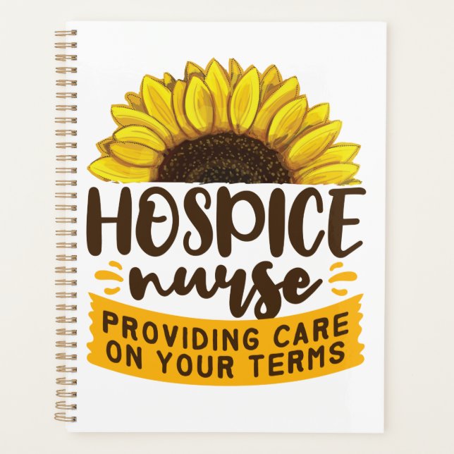 Hospice Nurse Providing Care On Your Terms Planner (Front)