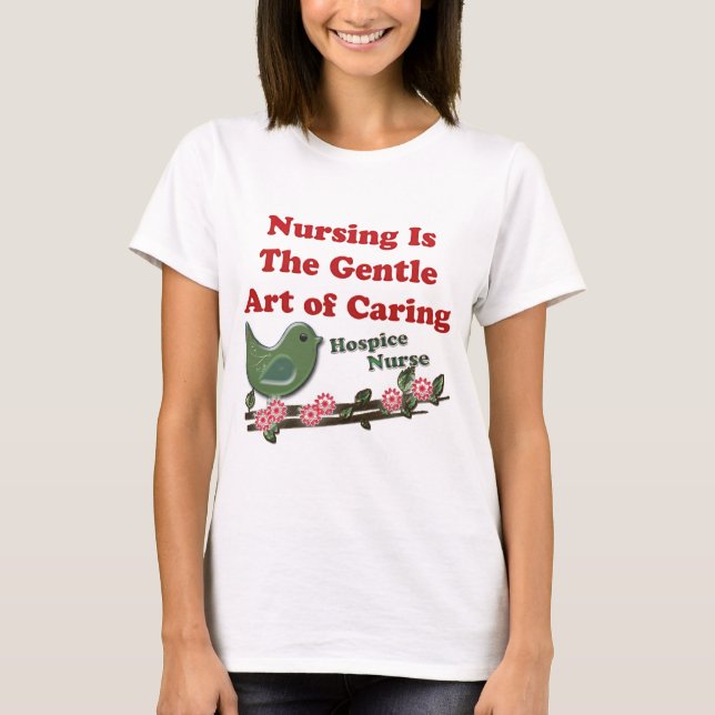 Hospice Nurse T-Shirt (Front)