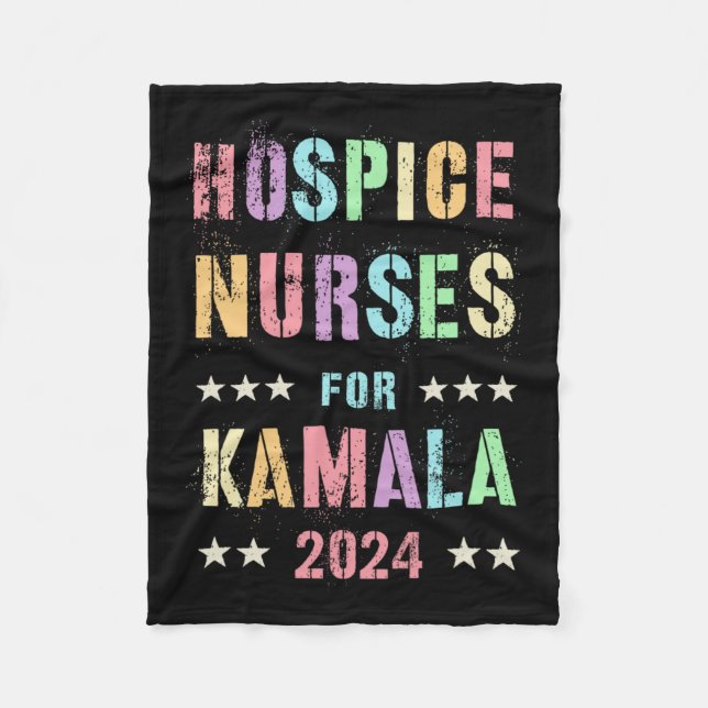 Hospice Nurses For Kamala Harris 2024 Election His Fleece Blanket (Front)