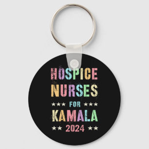 Hospice Nurses For Kamala Harris 2024 Election His Key Ring