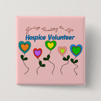 Hospice Volunteer Shirts and Gifts 15 Cm Square Badge