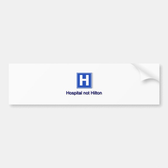 Hospital Bumper Sticker (Front)