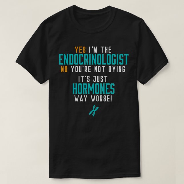 Hospital Endocrinologist T-Shirt (Design Front)