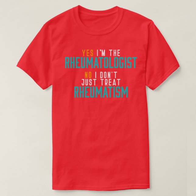 Hospital Rheumatologist T-Shirt (Design Front)