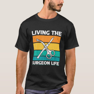 Hospital Surgery Medical Doctor Surgeon T-Shirt
