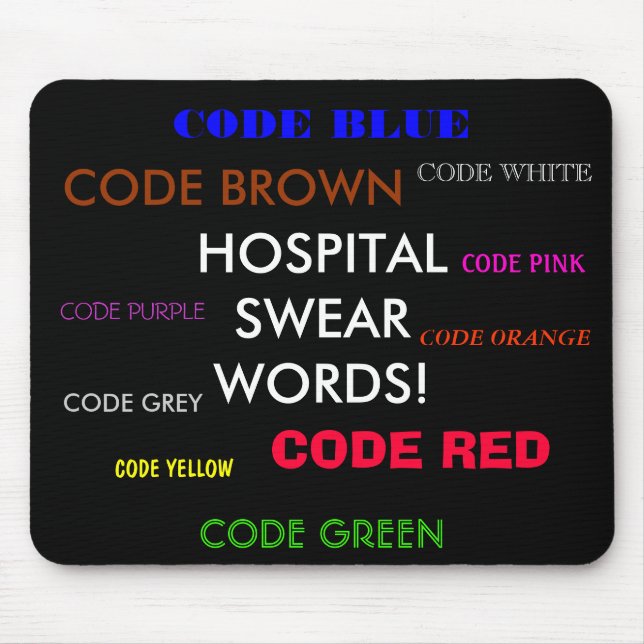 HOSPITAL SWEAR WORDS mousepad (Front)