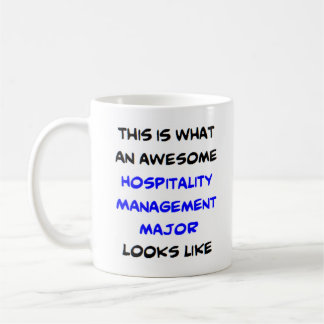 hospitality management major, awesome coffee mug