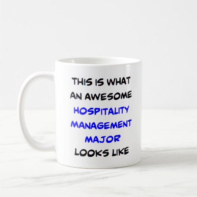 hospitality management major, awesome coffee mug (Left)