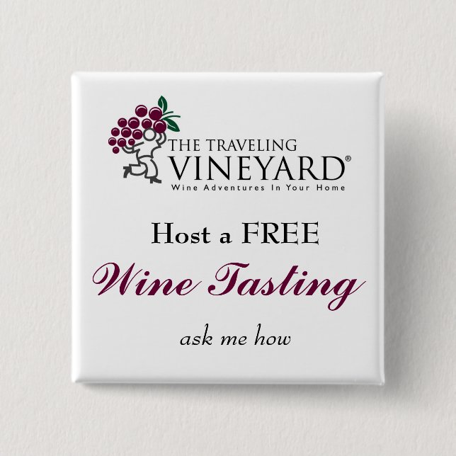 Host a Free Wine Tasting 15 Cm Square Badge (Front)