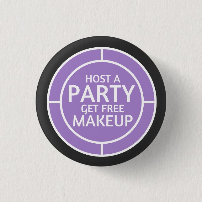 Host a party, earn free makeup - Younqiue inspired 3 Cm Round Badge (Front)