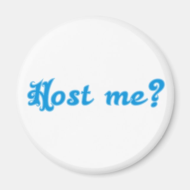 host me Bayerisch Speech Bavarian Magnet (Front)