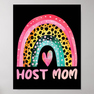 Host Mum Rainbow Mother's Day Love Cute Funny Poster