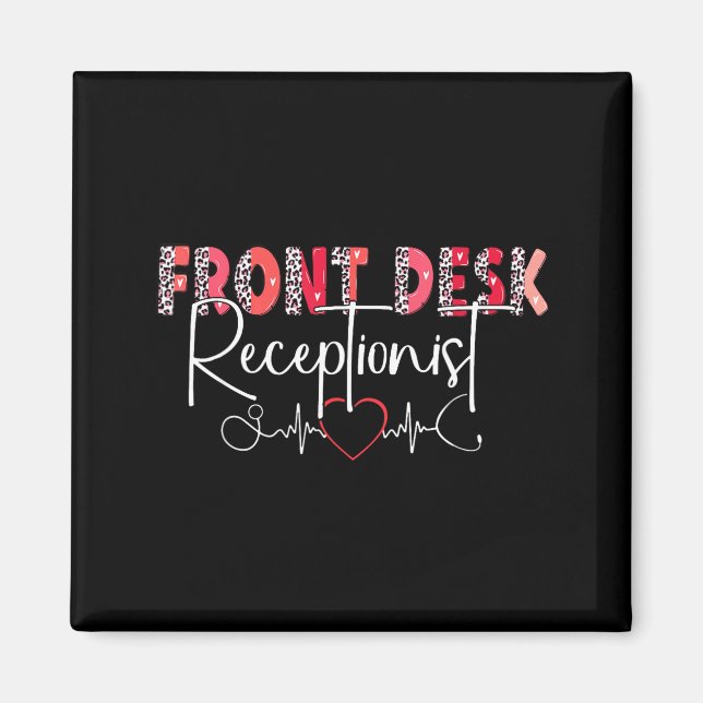 Hostal Receptionist Office Valentine Nursing Tee W Magnet (Front)