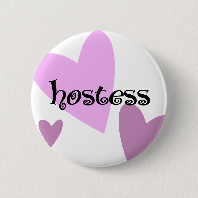 Hostess 6 Cm Round Badge (Front)