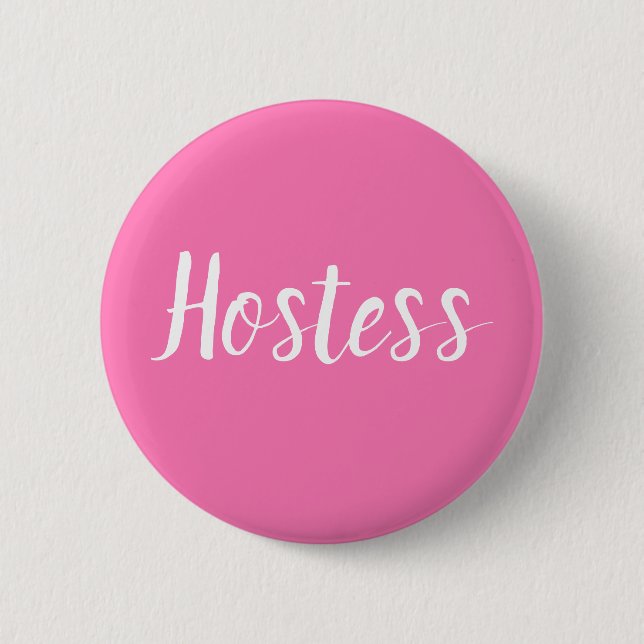 Hostess Pink Bridal shower Gifts Weddings Button (Front)