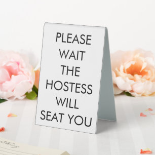 Hostess Will Seat You