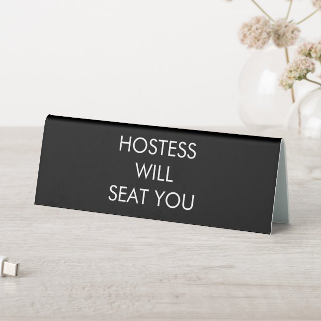 Hostess Will Seat You  (In SItu (Table))