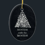 Hostess with the Mostess Christmas Chalkboard Ceramic Tree Decoration<br><div class="desc">personalise on the back with the your family's name... </div>