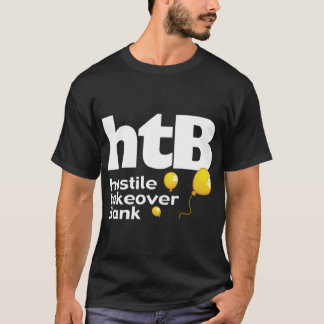 Hostile Take Over Bank Essential T-Shirt