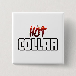 Hot Above The Collar 15 Cm Square Badge