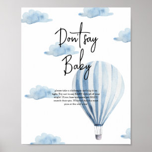 Hot air balloon - Don't say baby Poster