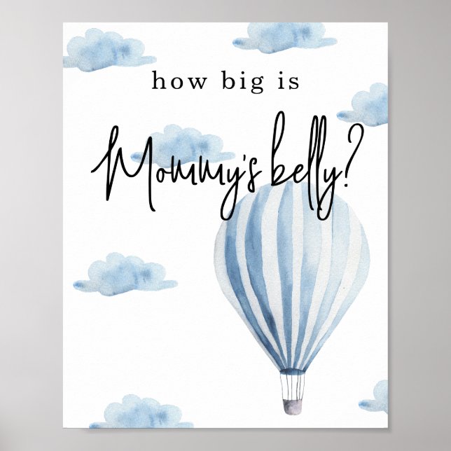 Hot air balloon - How big is Mummy's belly Poster (Front)