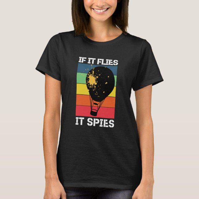 Hot Air Balloon If It Flies It Spies Men Boys T-Shirt (Front)