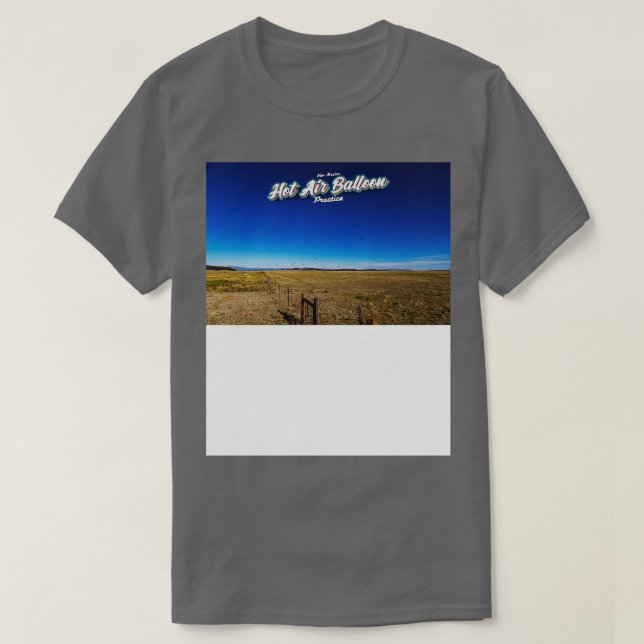 Hot Air Balloon Practice  4 T-Shirt (Design Front)