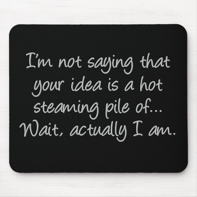 Hot and Steamy Standard Mouse Mat (Front)