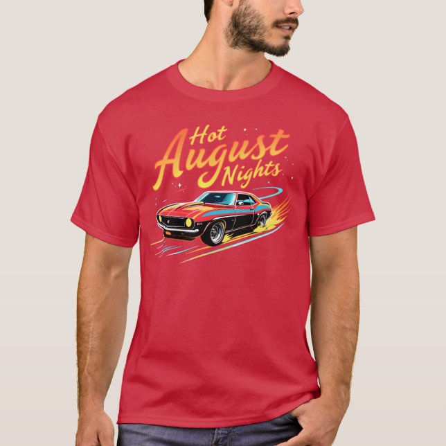Hot August Nights Classic Car Design girl T-Shirt (Front)