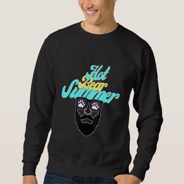 HOT BEAR SUMMER Gay Bear Pride Sweatshirt (Front)