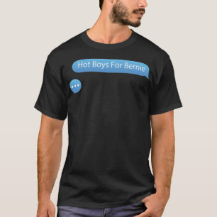 Hot Boys For Bernie Phone Tet Bubble For cowboy we T-Shirt