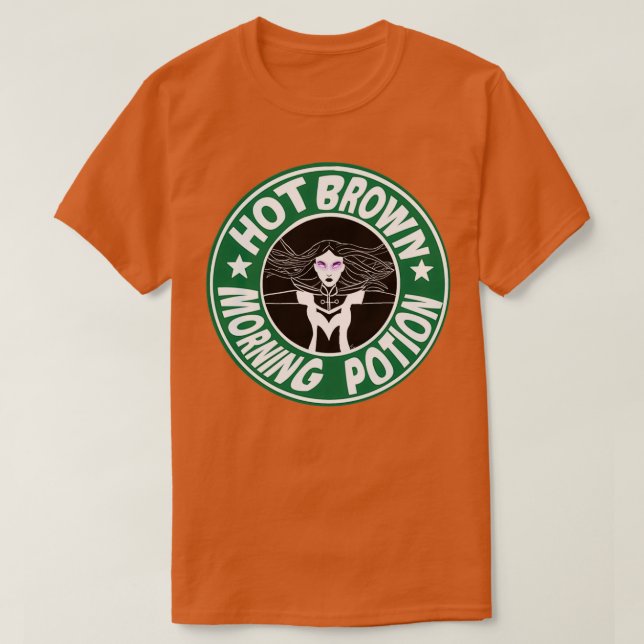 Hot Brown Morning Potion T-Shirt (Design Front)
