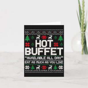 Hot Buffet Available All Day Eat As Much As You Li Card