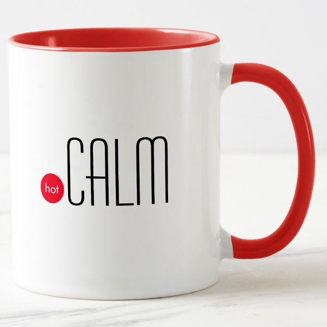Hot Calm: Fun Technical Business Expression Mug (Creator Uploaded)
