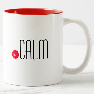 Hot Calm: Fun Technical Business Expression Two-Tone Coffee Mug